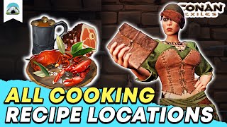 All Cooking Recipe Locations Specialist Cooking Locations  Guide  Conan Exiles 2023 [upl. by Miun]