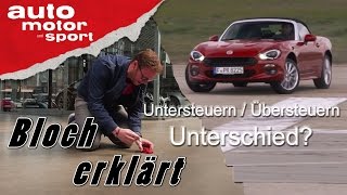 Unter und Übersteuern Unterschied  Bloch erklärt 10  auto motor und sport [upl. by Elurd384]