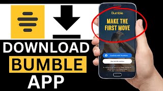 How To Download Bumble App On Mobile Phone Full Guide [upl. by Abercromby4]