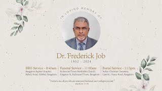 Funeral service of Dr Frederick Job  31st May 2024  Richmond Town Methodist Church Bangalore [upl. by Henryson]