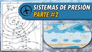 Sistemas de Presión Parte 2  Meteorología [upl. by Rozamond417]