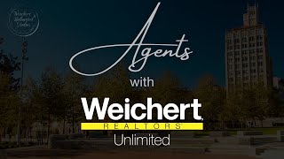 Agents with Weichert Realtors  Unlimited [upl. by Tita719]