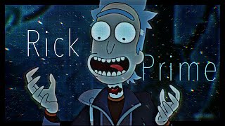 Rick Prime Edit  After Dark X Sweater Weather [upl. by Clementine]