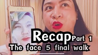 The Face Thailand Season 5 FINAL WALK RECAP Part 1  Bryan Tan [upl. by Ahsiena]