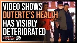 VIDEO SHOWS Former President RODRIGO DUTERTEs Health Has Visibly Deteriorated [upl. by Leirad]