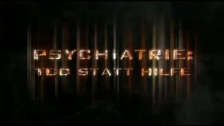 CCHR Austria Doku Psychiatrie Tod statt HilfeTrailer [upl. by Aned624]