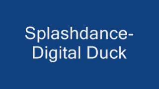 SplashdanceDigital Duck [upl. by Ettevroc]