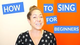 How to Sing for Beginners 7 Easy Tips to Start Now [upl. by Ennovyhc]