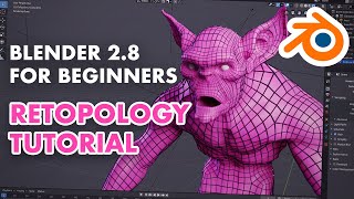 Retopology for Beginners in Blender 28  Retopo the Correct Way [upl. by Alidis831]