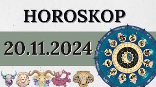 HOROSKOP FÜR 20 NOVEMBER 2024 FÜR ALLE STERNZEICHEN [upl. by Lacombe]