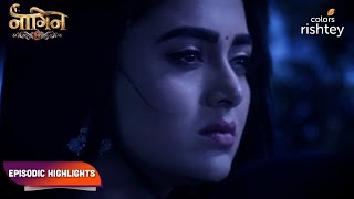 Naagin S6  नागिन S6  Episodic Highlights  Ep 16  18 [upl. by Thissa534]