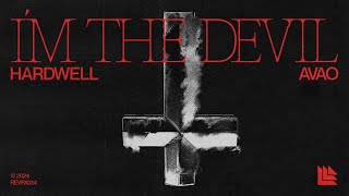 Hardwell amp AVAO  Im The Devil Official Visualizer [upl. by Zurn]