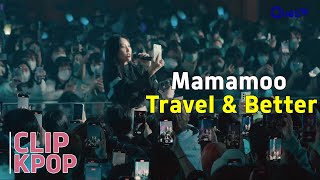 Clip Song Only  Travel amp Better  Mamamoo the con [upl. by Aihtela491]