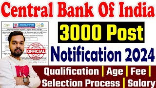 Central bank of India new vacancy 2024 Notification  सेंट्रल बैंक में निकली 3000 पदों पर भर्ती [upl. by Zerdna9]