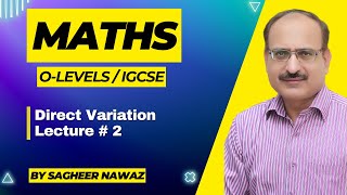 Direct Variation  Maths O LEVEL amp IGCSE Lecture  2 [upl. by Atte]