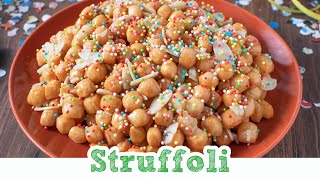 STRUFFOLI O CICERCHIATA Ricetta Facile  Fatto in Casa da Benedetta [upl. by Ertsevlis737]