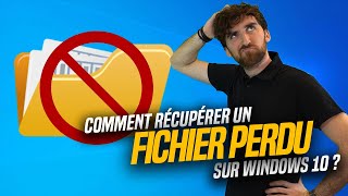 COMMENT retrouver un FICHIER PERDU sous WINDOWS 10  🔍 [upl. by Lacagnia956]