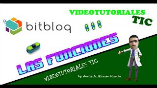 8 Bitbloq  las funciones [upl. by Weismann]