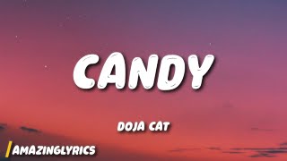 Doja Cat  Candy Lyrics [upl. by Gord968]