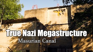 True Nazi Megastructure  Masurian Canal Poland [upl. by Ietta]