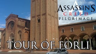 Assassins Creed Pilgrimage  Tour of Forli [upl. by Niven]