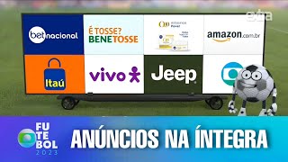 Futebol na Globo Anúncios de patrocinadores na íntegra  FLAMENGO X GRÊMIO NA COPA DO BRASIL [upl. by Cj]