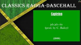 Capleton  jah jah city 2000 [upl. by Llertrac]