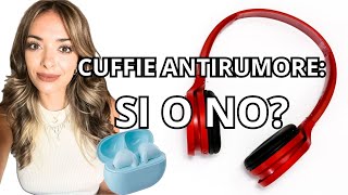 Cuffie anti rumore si o no [upl. by Manville]