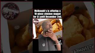 McDonald’s is offering a 10 piece chicken nugget for 1 until December 2nd [upl. by Ingar42]