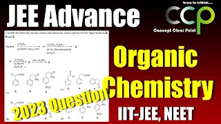 JEE Advance Organic Chemistry question 2 2023 [upl. by Idahs]