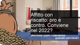 Affitto Con Riscatto Come Funziona Pro e Contro [upl. by Loos]