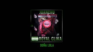 Doña LolaRoyal clika [upl. by Sitnalta]