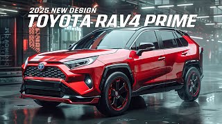 All New 2025 Toyota RAV4 Prime 5 Reasons Its a GameChanger [upl. by Bodrogi109]