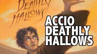 July 18 Accio Deathly Hallows no spoilers [upl. by Irrej]