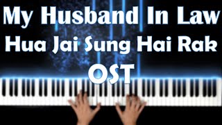 My Husband In Law Hua Jai Sung Hai Rak OST [upl. by Perle905]