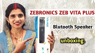 VIDEOZEBRONICS ZEB VITA PLUS Blutooth Speaker Unboxing amp Review [upl. by Charlotta296]