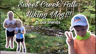 Hiking at Sweet Creek Falls ft our friends [upl. by Acillegna]