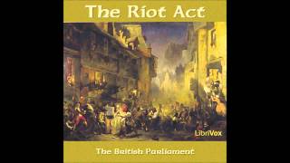 Free HD Audio Book The Riot Act by British Parliament Public Domain Audiobook [upl. by Yerfej]