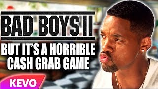 Bad Boys 2 but its a horrible cash grab game [upl. by Demetris]