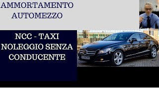 Ammortamento autovettura NCC Taxi e noleggio senza conducente Cass Ord n 2314517 [upl. by Barbe665]