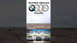 SUPER SEDAN WARS M5 CS vs RS6 GT vs E63S shorts bmw audi mercedes [upl. by Drexler]