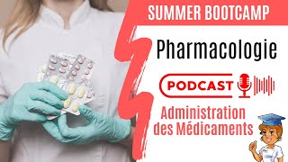 Administration des Médicaments  J4 Summer Bootcamp Soignant [upl. by Yenobe74]