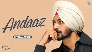 Andaaz  Nirvair Pannu Official Audio Sharan Shergill  Juke Dock [upl. by Qifar]