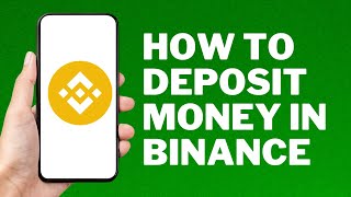 How to Deposit Money In Binance  How to Deposit USDT in Binance [upl. by Maible98]