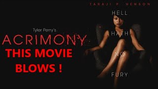 Acrimony 2018 movie reviewRANT [upl. by Tartan]