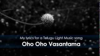 Oho Oho Vasantama  My Lyrics [upl. by Odranoel]