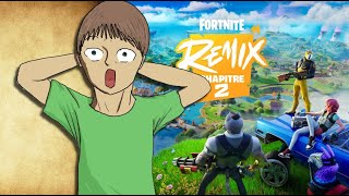 JE DECOUVRE le CHAPITRE 2 REMIX avec un peu de retard dsl fortnite [upl. by Hauge]