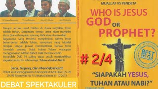 SIAPAKAH YESUS TUHAN ATAU NABI  Debat Spektakuler Muallaf vs Pendeta 24 [upl. by Giacomo]