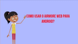 Como usar o AirMore Web para Android [upl. by Nosro975]