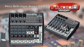 Xenyx 1202FX Mesa de Som Behringer  AudioBShop [upl. by Renruojos109]